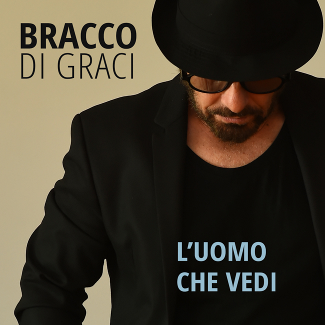 luomo-che-vedi-il-nuovo-singolo-di-bracco-di-graci