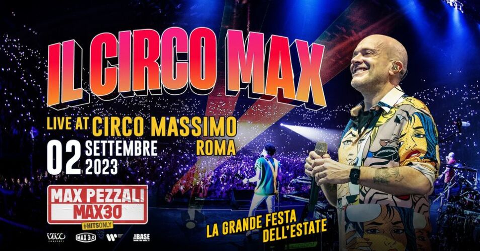 il-circo-max-max-pezzali-live-al-circo-massimo