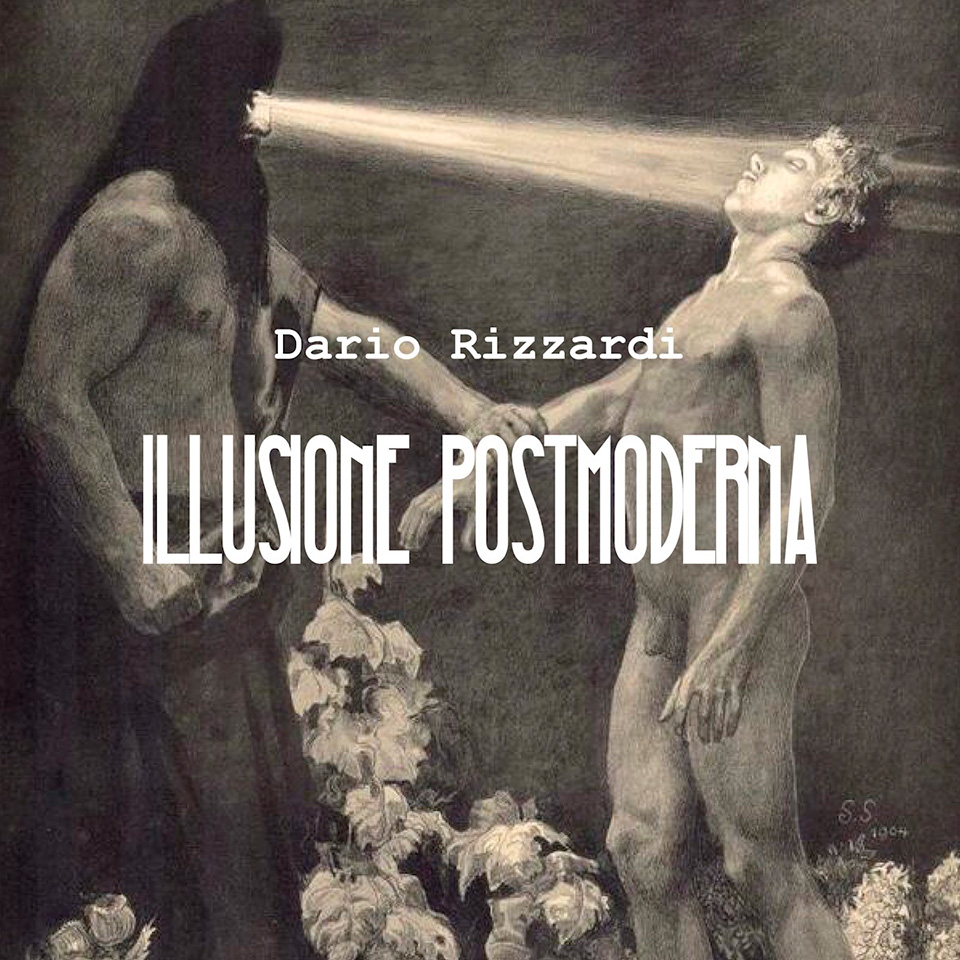 illusione-postmoderna-di-dario-rizzardi